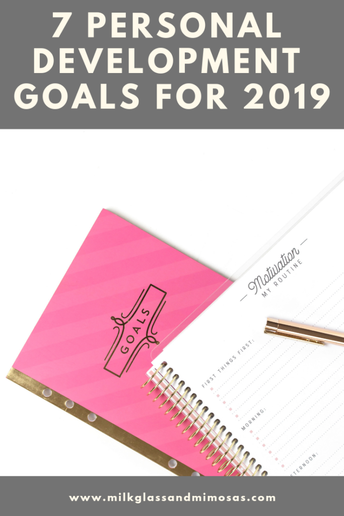 Personal development goals to help you be your best self in 2019