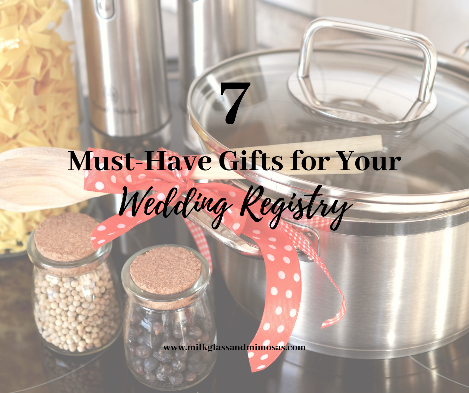 Must-have wedding registry gifts