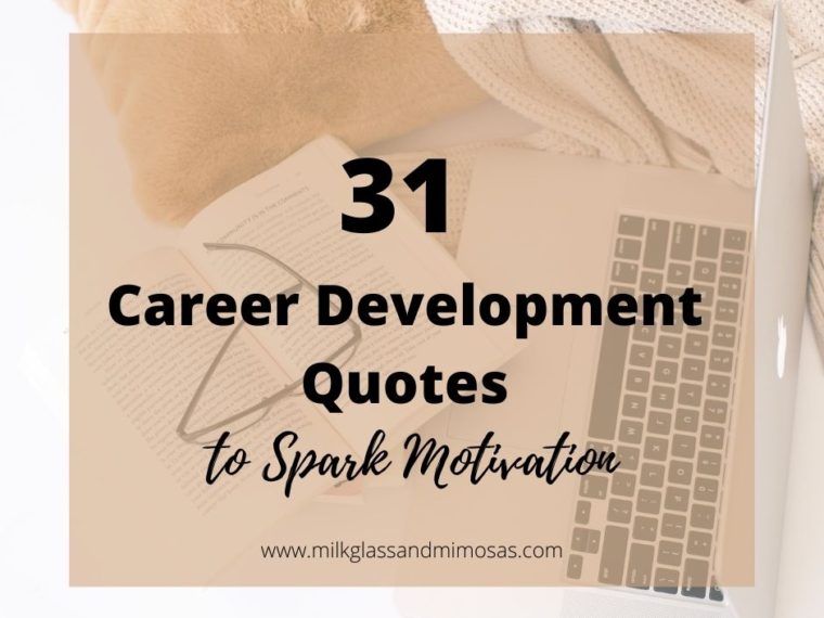 Career development quotes to motivate and inspire