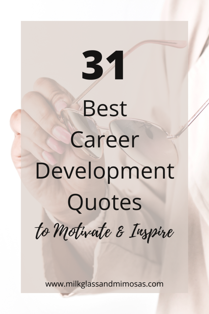 Career development quotes with woman with sunglasses