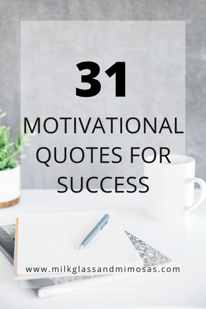 Motivational quotes for success