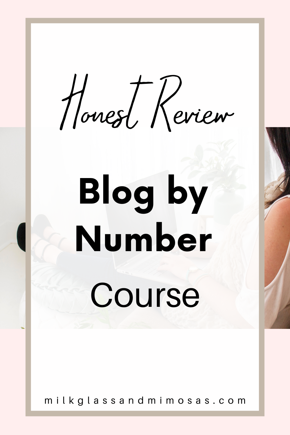 Blog by Number Course review pin