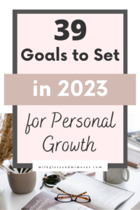 Goal setting for personal growth